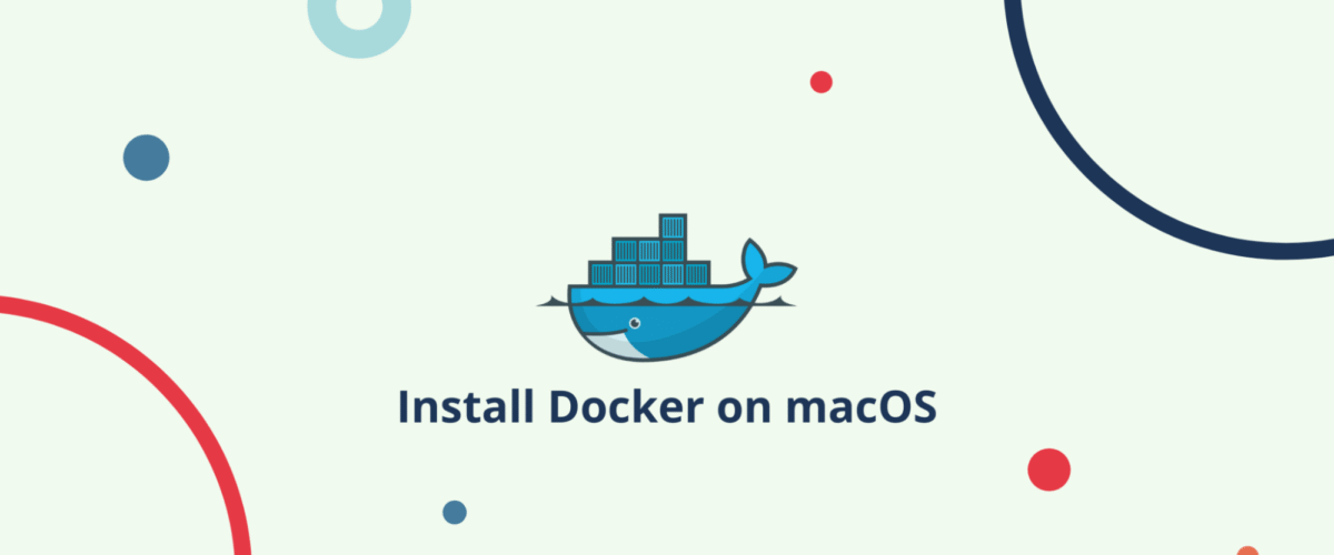 Installing Docker on macOS
